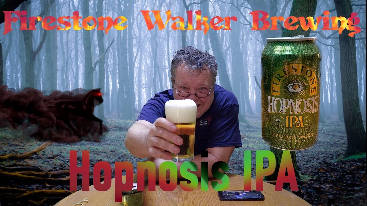 Brewmaster's Choice: Diving Deep into Hypnosis IPA by Firestone Walker