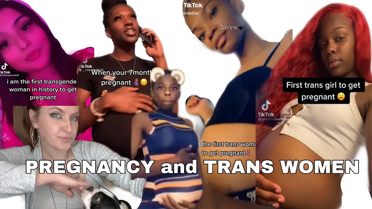 "First Trans Woman Ever to get Pregnant!" and more Toxic TikTok