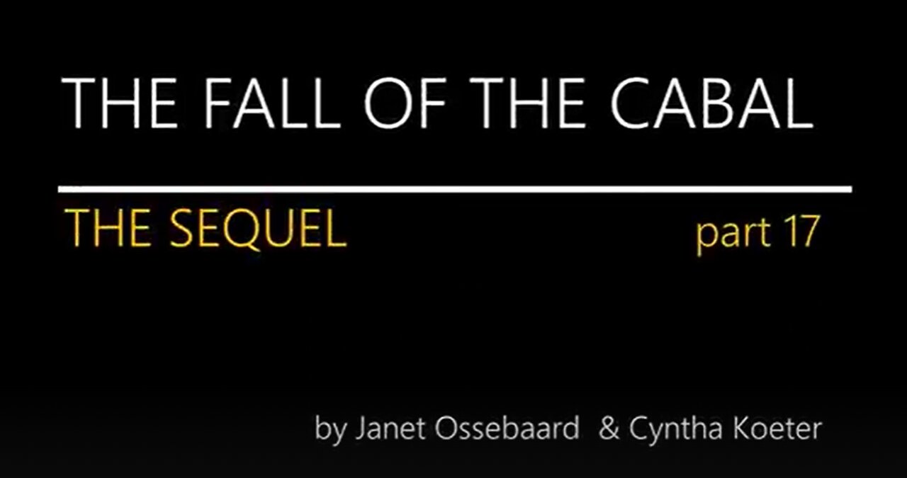 Continuing Sequel 17,18 **The Fall of The Cabal** Was Janet Murdered!? (Documentary)