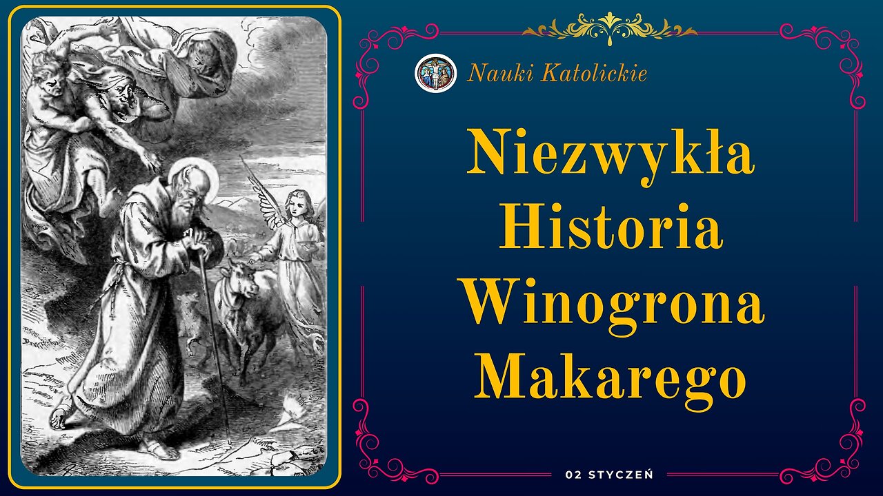 Niezwykła Historia Winogrona Makarego | 02 Styczeń