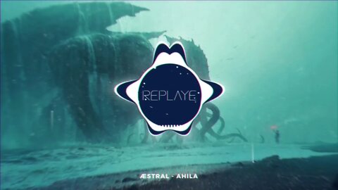 ÆSTRAL - ahila | Replaye