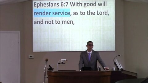 1/30/2022 - Session 2 - Humility in Relationships: Slaves to Masters #3 - Eph 6:5-8