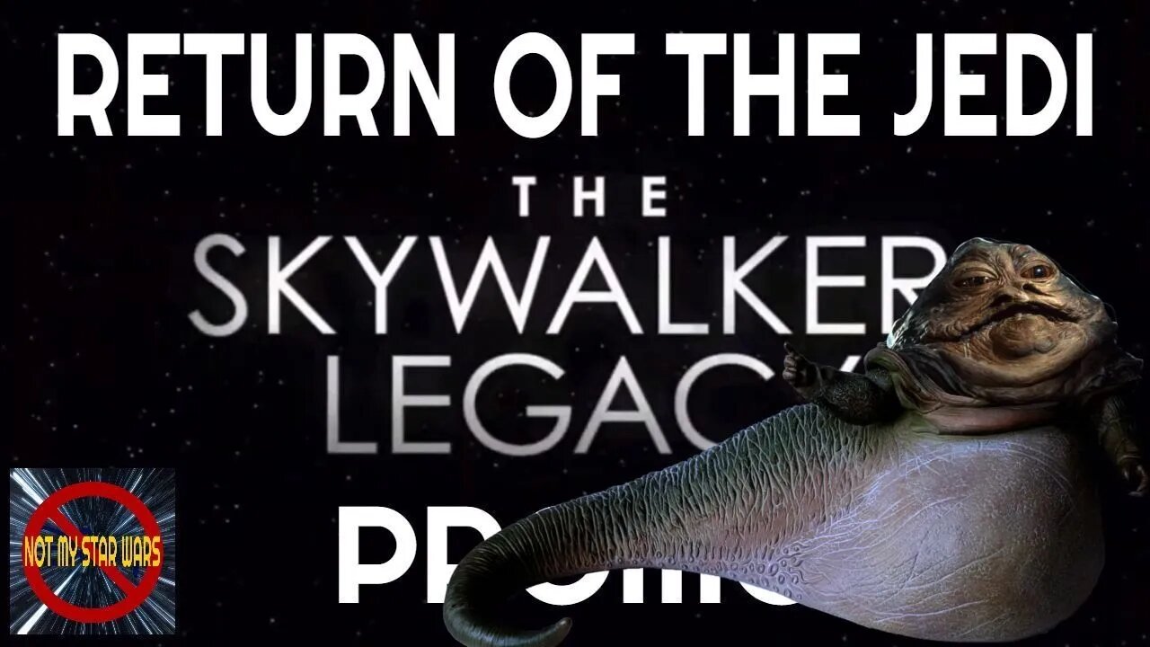 STAR WARS: RETURN OF THE JEDI - The Skywalker Legacy Promo