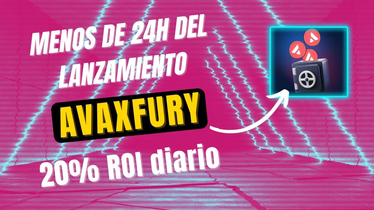 AVAXFURY español 🤑🤑 gana 20% ROI diario