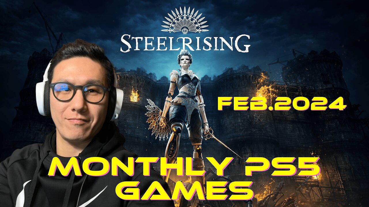 Monthly PS5 Free Games - 2nd February Game 2024 - Steelrising