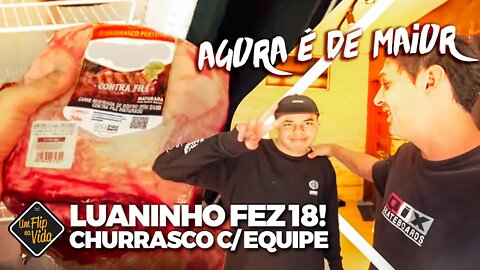 CHEGOU O DIA ! 18 ANOS DO LUANZINHO. E AGORA ?