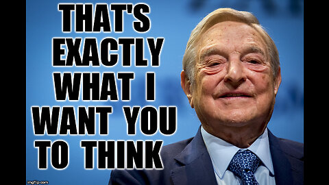 George Soros says it out loud