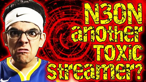 Is N3ON just Toxic?