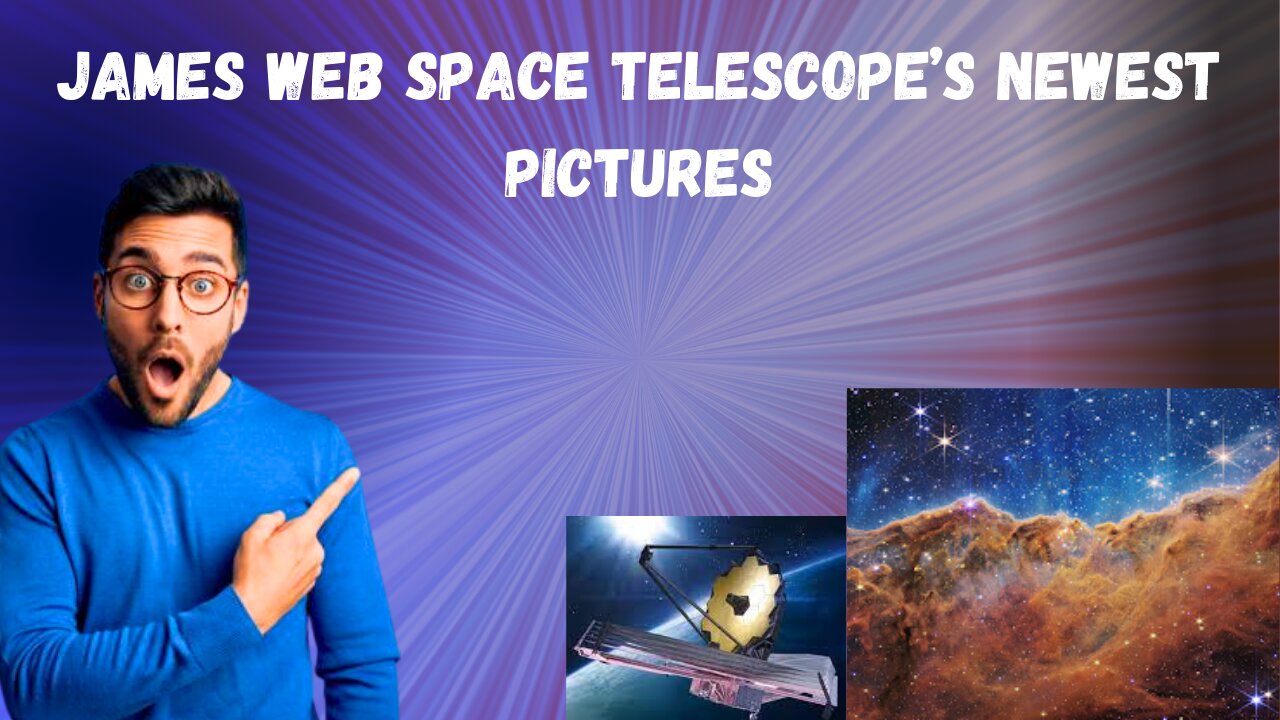 James Web Space Telescope pictures| what is James web space telescope