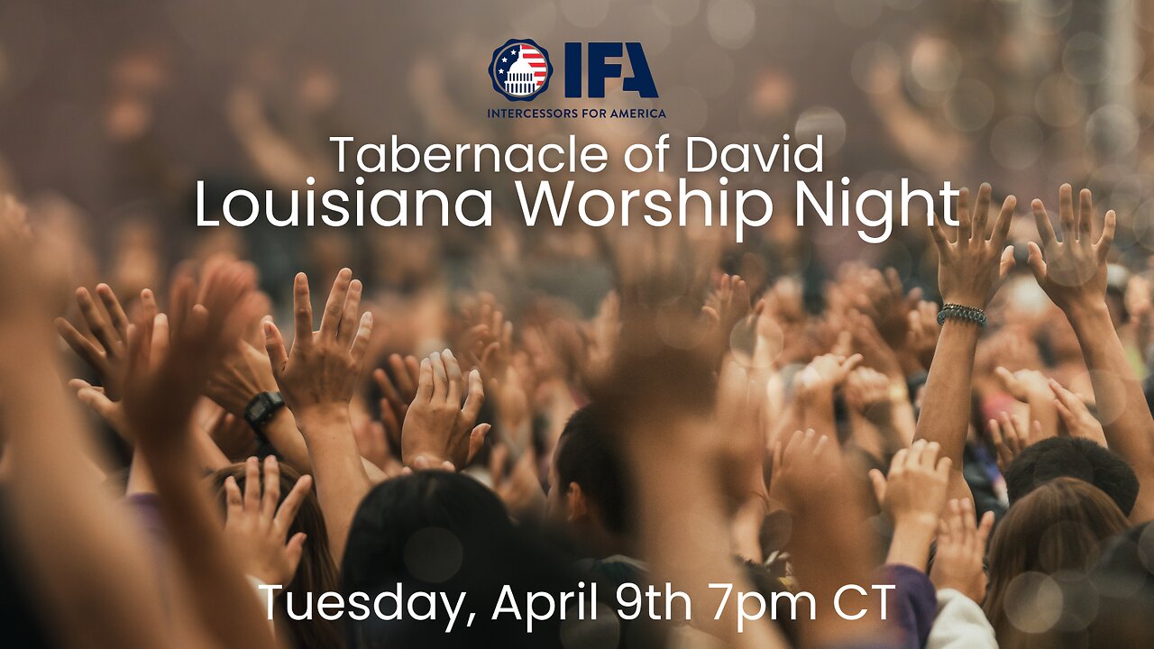 Tabernacle of David Louisiana Worship Night with IFA