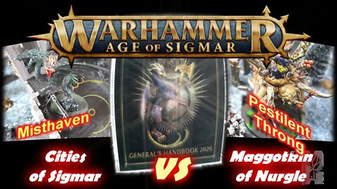 Cities of Sigmar vs Maggotkin of Nurgle Age of Sigmar Battle Report