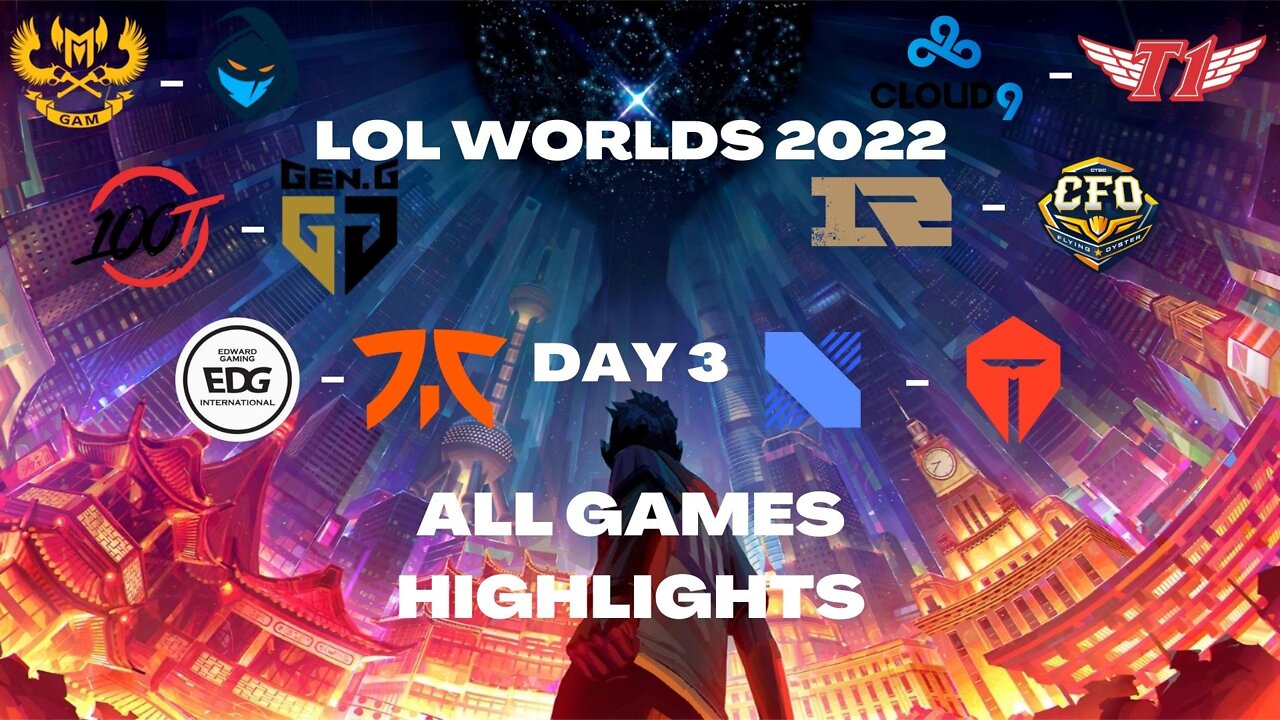 League of Legends Worlds Day 3 ALL GAMES Highlights