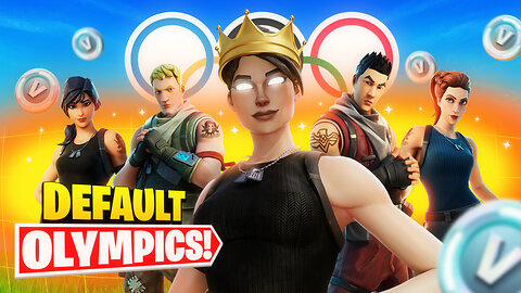 Defaults Compete In Fortnite Olympics…(10,000 Vbucks)