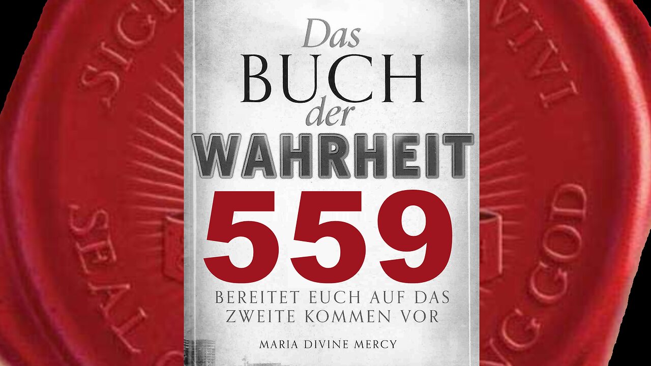 Sie werden sagen, dass Ich verheiratet war und nur ein Prophet -(Buch der Wahrheit Nr 559)