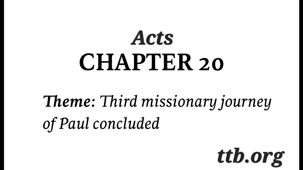 Acts Chapter 20 (Bible Study)