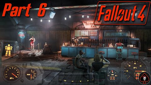 Fallout 4 Play Through - Part 6