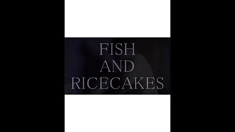 Fish & Ricecakes