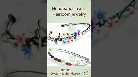 Headbands made from heirloom jewelry #shorts