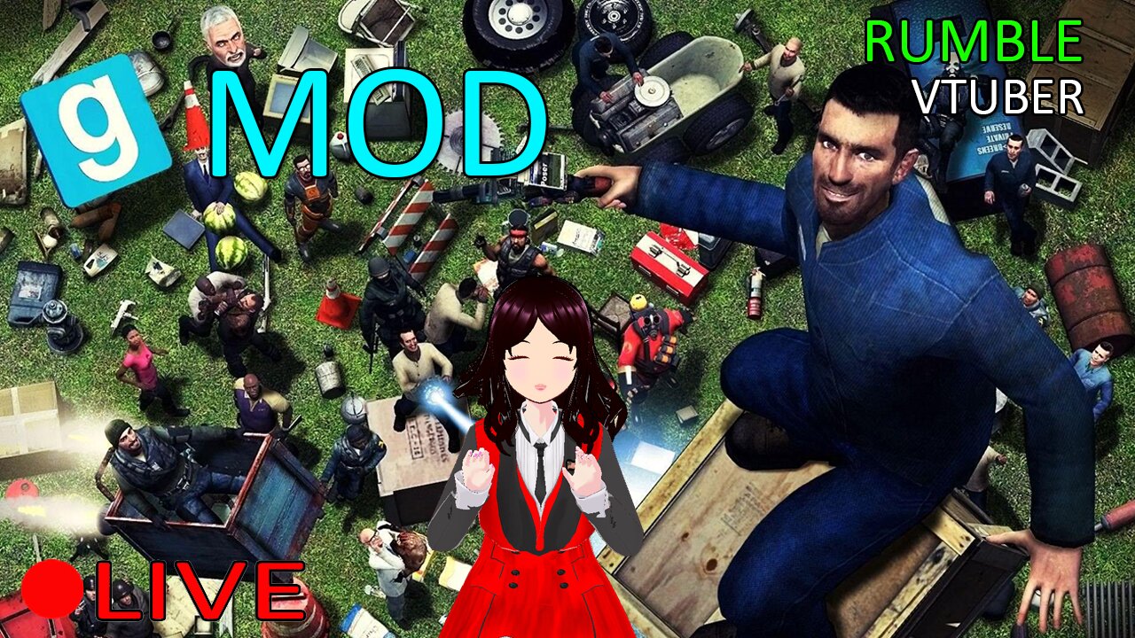 (VTUBER) - Having a fun night of Garrys Mod - RUMBLE