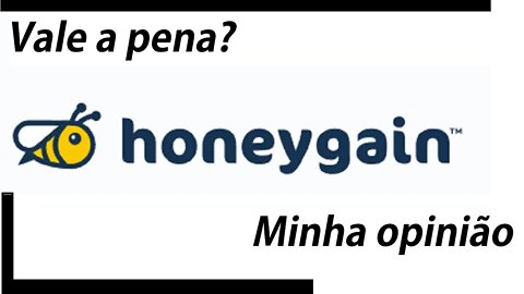 HoneyGain Vale a Pena? Minha opinião em 24 horas de uso