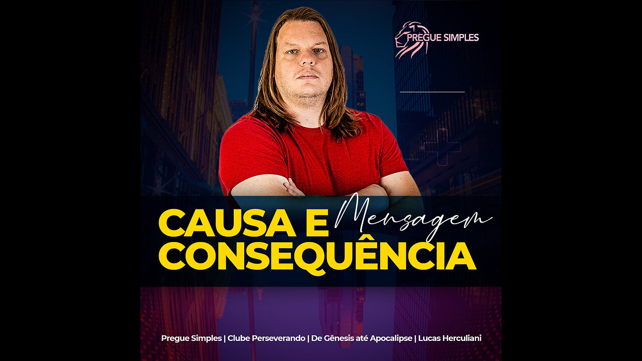 Mensagem Causa e Consequência