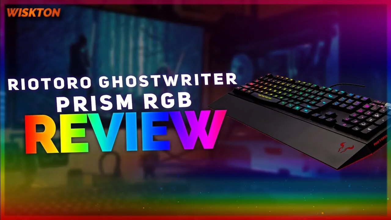 Teclado Riotoro Ghostwriter Prism RGB Review (Mecânico, Cherry MX Blue e RGB)