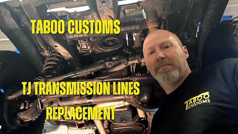 Jeep TJ Transmission Line Replacement