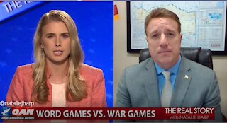 The Real Story - OAN Word Games Vs. War Games with Rep. Pat Fallon