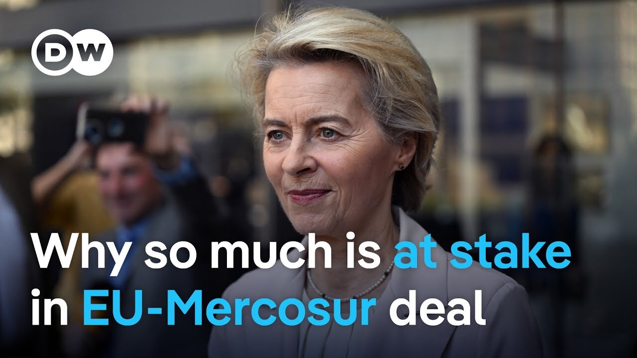 Reports: Massive EU-Mercosur trade deal nearing finish line | DW News