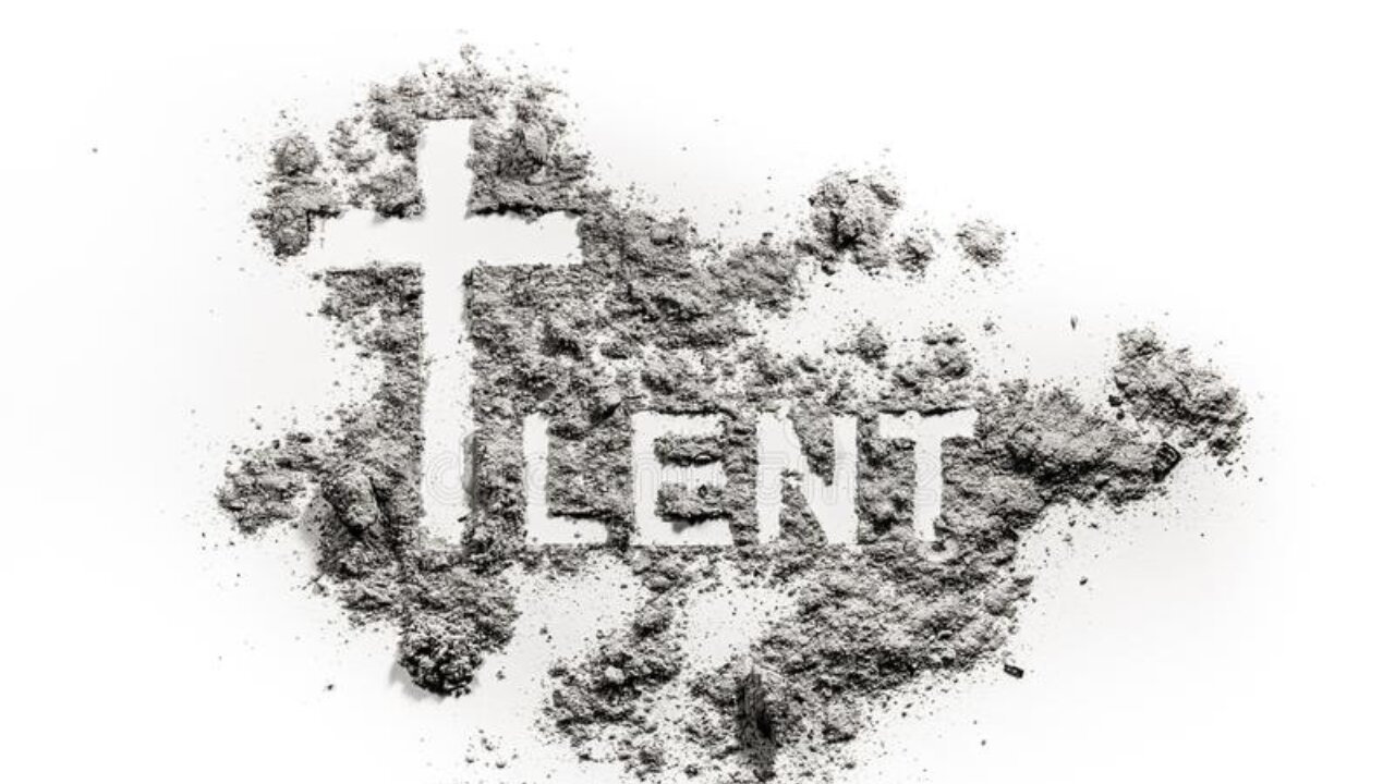 The Season of Lent; Part 2.