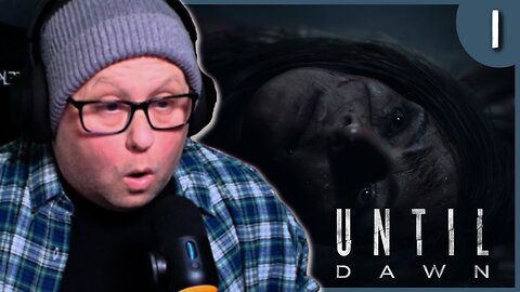 Until Dawn Remake | First Time Playing | Chapters 1 and 2