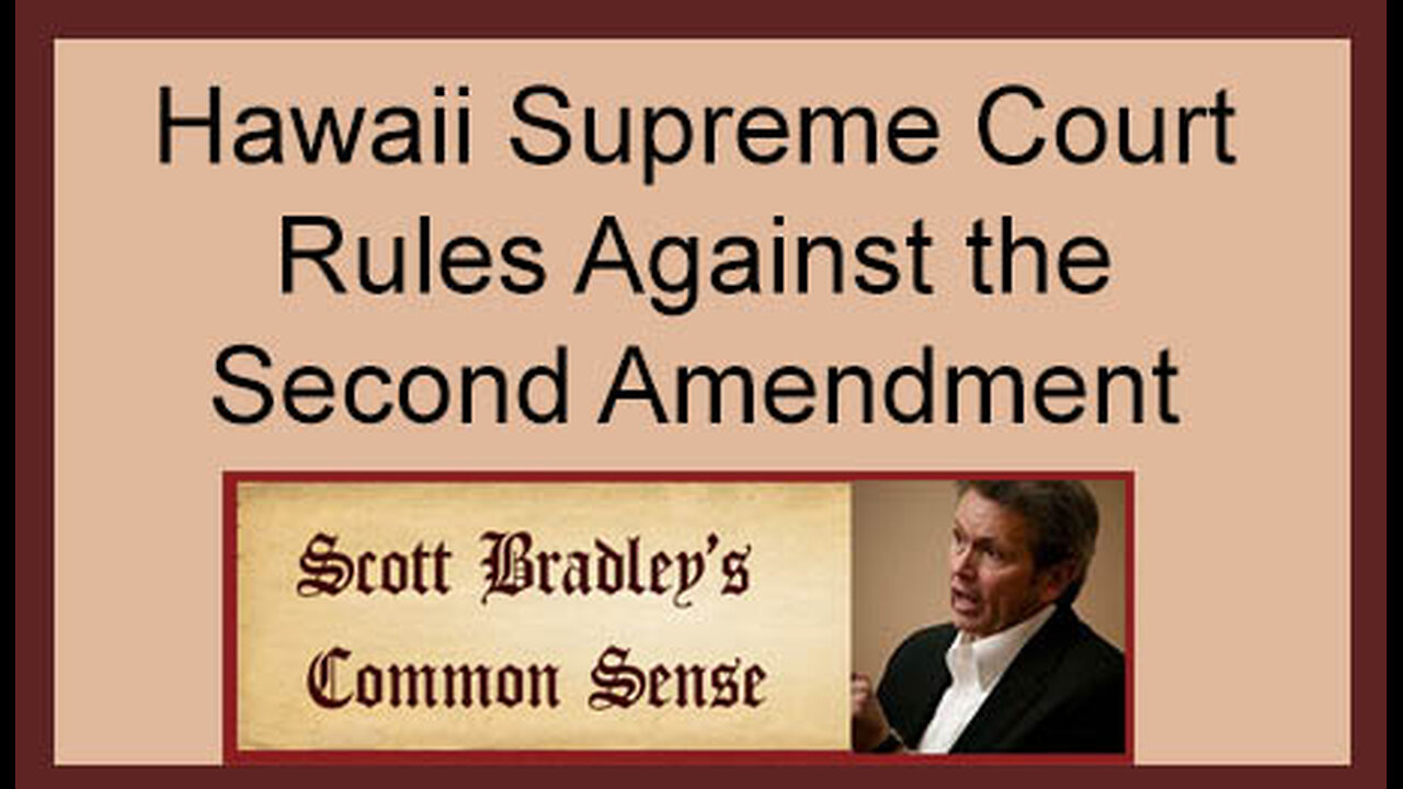Hawaii Supreme Court Rules Against the Second Amendment