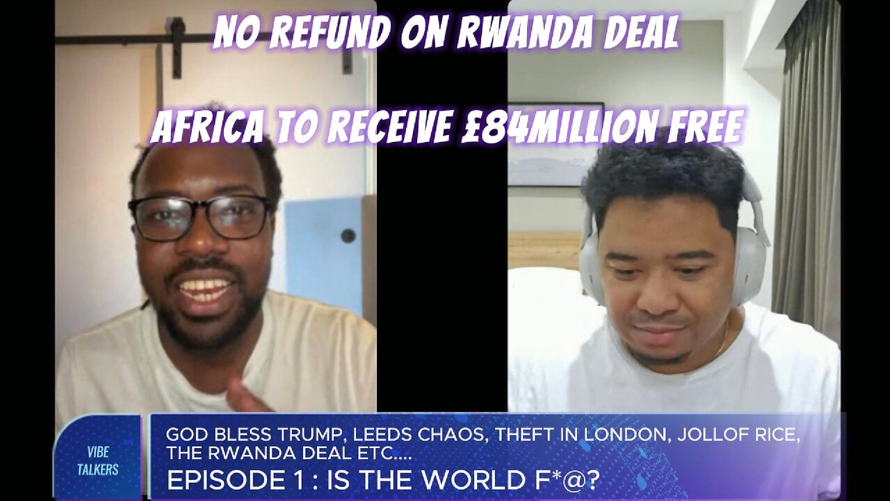 Rwanda will not refund the UK - THEY HELD THEIR END OF THE DEAL