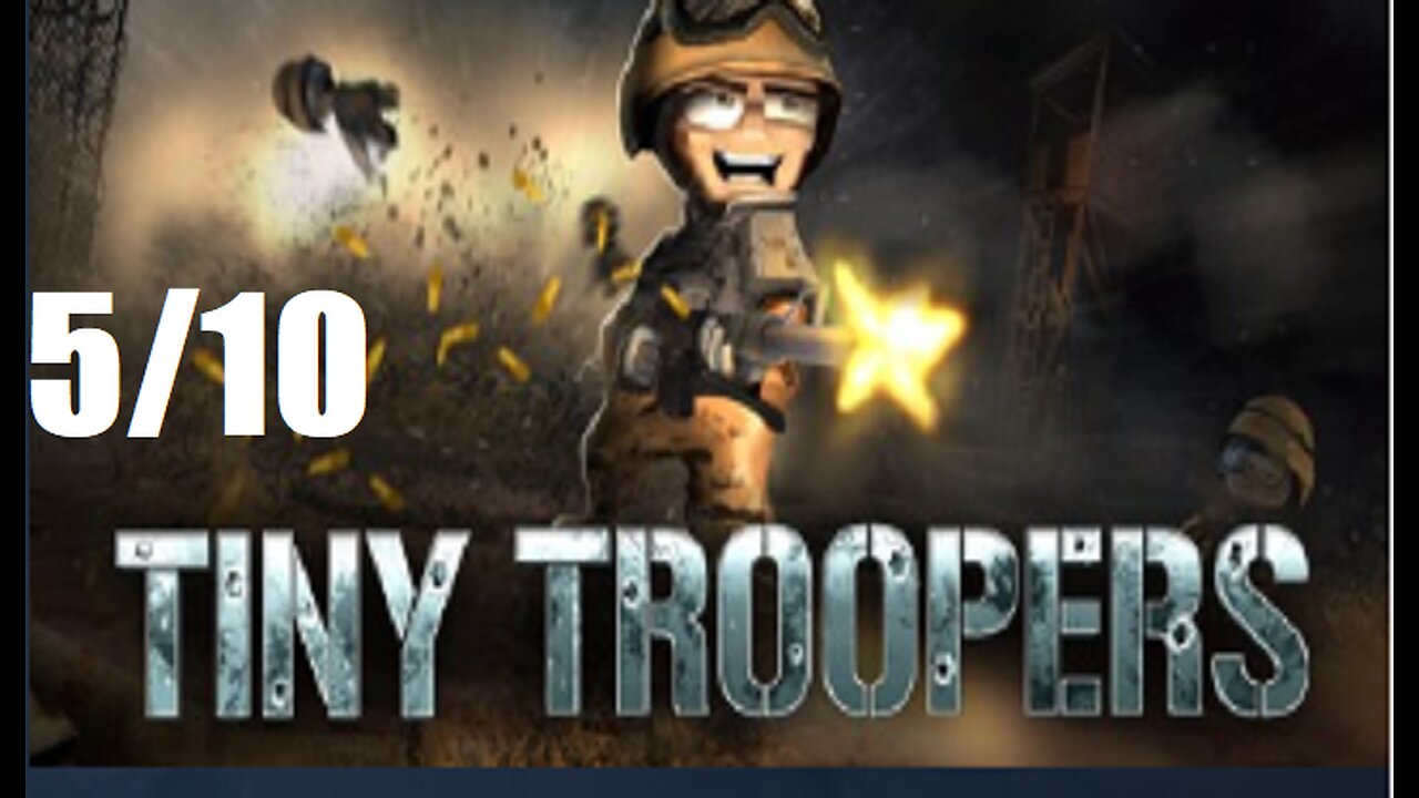 Tiny Troopers