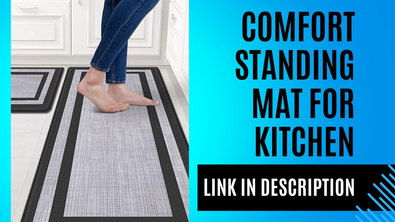 Comfort Standing Mat for Kitchen, Floor, Office, Sink, Laundry