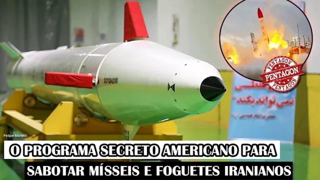 O Programa Secreto Americano Para Sabotar Mísseis E Foguetes Iranianos