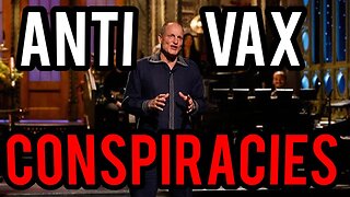 Woody Harrelson Anti Vax Conspiracies!