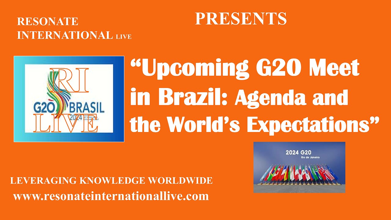 Upcoming G20 Meet in Brazil: Agenda and the World’s Expectations