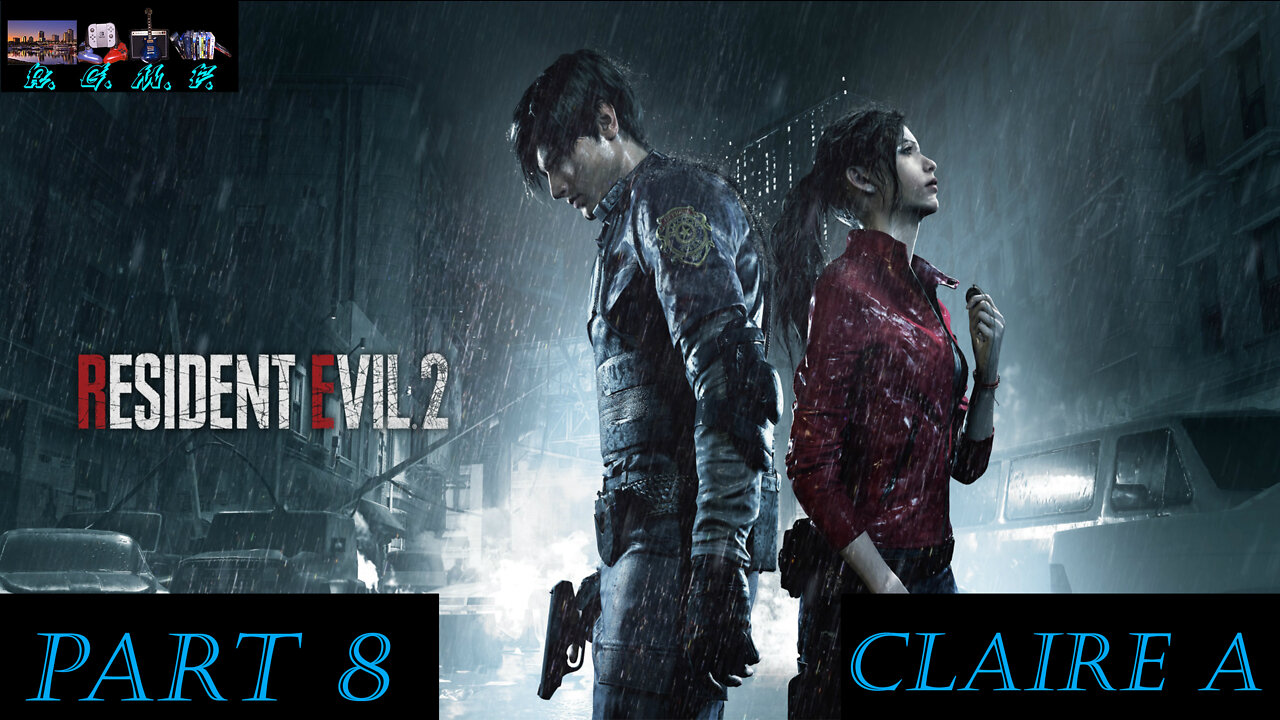 Resident Evil 2 - Claire A Playthrough 8