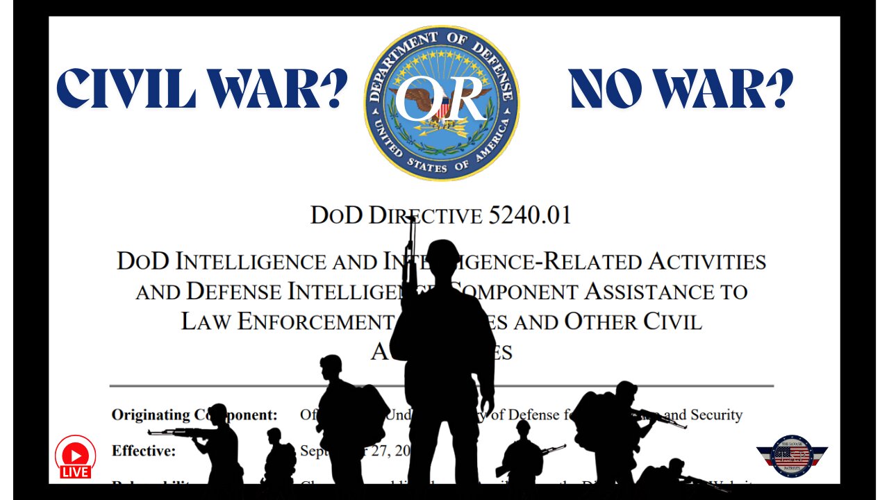 CIVIL WAR OR NO WAR - DoD 5240.01