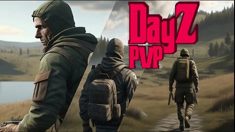 DayZ PVP