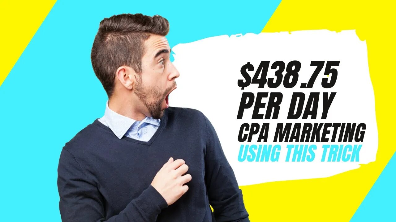 MAKE $438.75 Per Day Using This Trick, CPA Marketing, Work From Home Jobs, CPA Offers