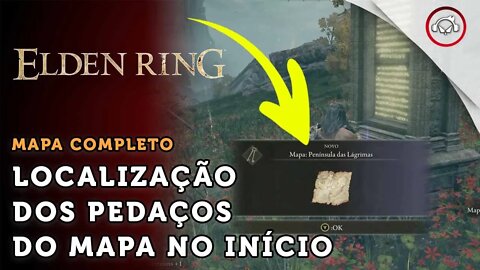 Elden Ring, A localização dos pedaços de mapa logo no início | super dica PT-BR