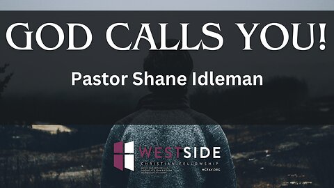 What Has God Called You To Do? | Pastor Shane Idleman