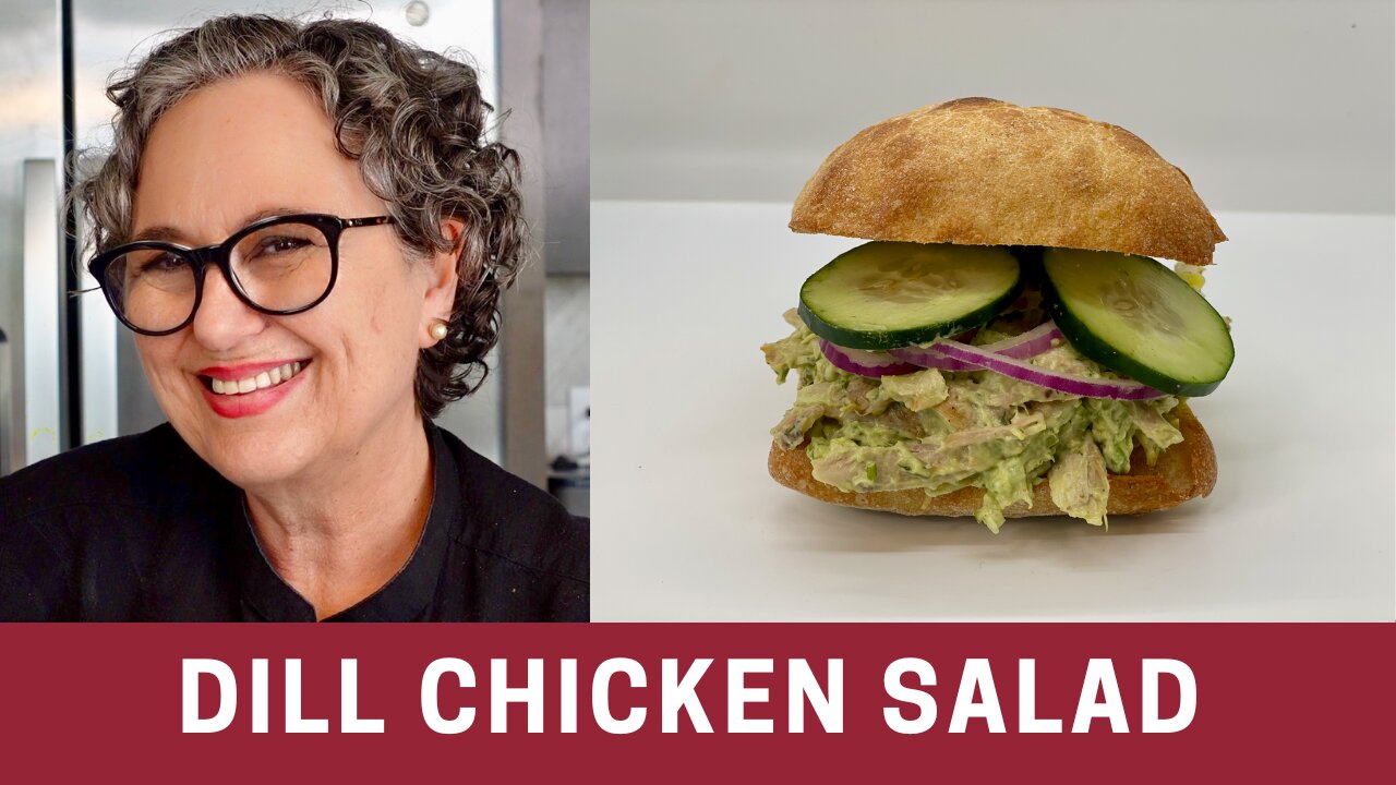 Dill Chicken Salad Sandwich Recipe (Great for Leftover Chicken)