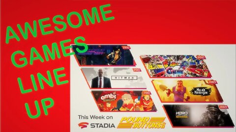 STADIA is still AWESOME free games