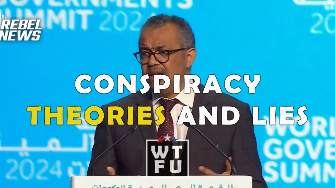 WHO director Tedros addresses the "litany of lies" and conspiracy theories surrounding Disease X