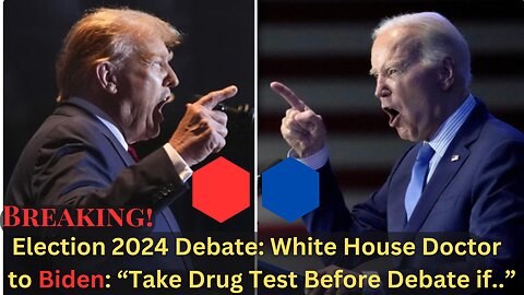 Trump Appeals to Voters Amid Rising Polls and Biden Drug Challenge Before Debate