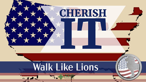 "Cherish It" Walk Like Lions Christian Daily Devotion with Chappy February 09, 2022