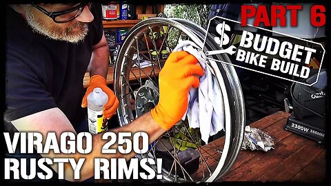 Virago 250 Build - PART 6. Rusty Rims & Chain Guard!